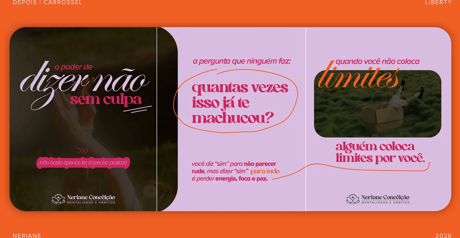 Peças de carrossel para redes sociais da Neriane Conceição, com a nova identidade aplicada